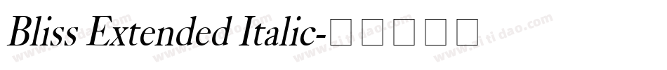 Bliss Extended Italic字体转换